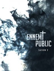 Ennemi Public Saison  en streaming